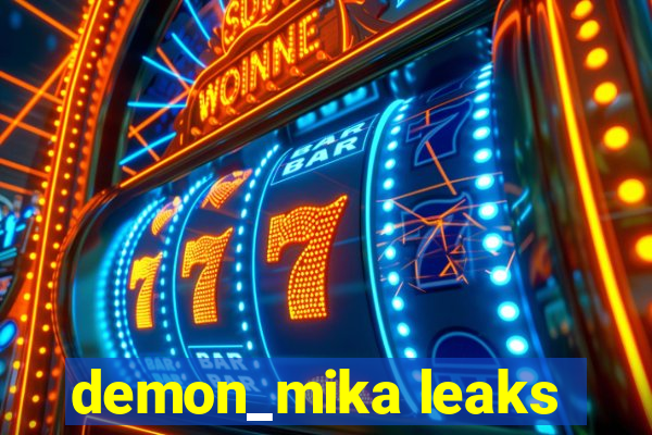 demon_mika leaks